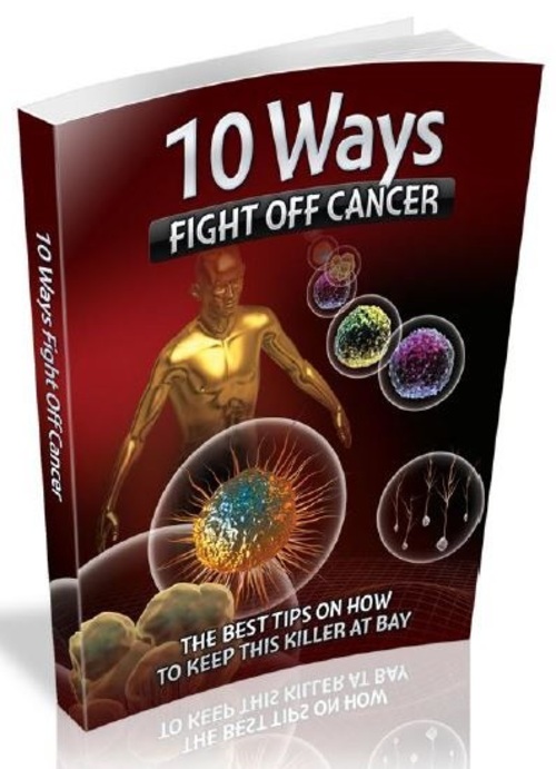 Product picture 10_Ways_To_Fight_Off_Cancer